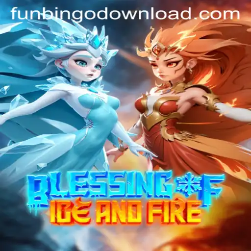 Exploring the Enchantment of Blessing of Ice and Fire: A Funbingo Adventure